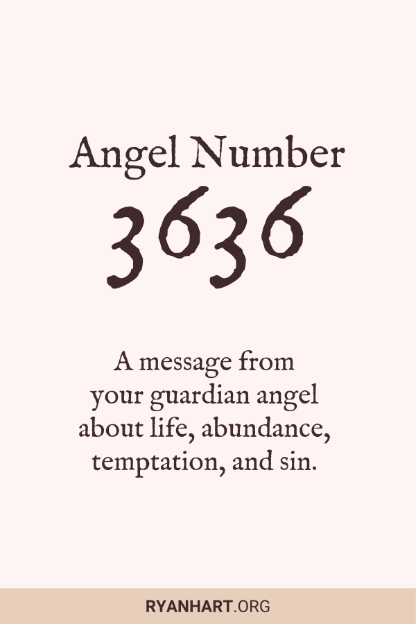  Numărul de înger 3636: 3 semnificații spirituale ale vederii 3636