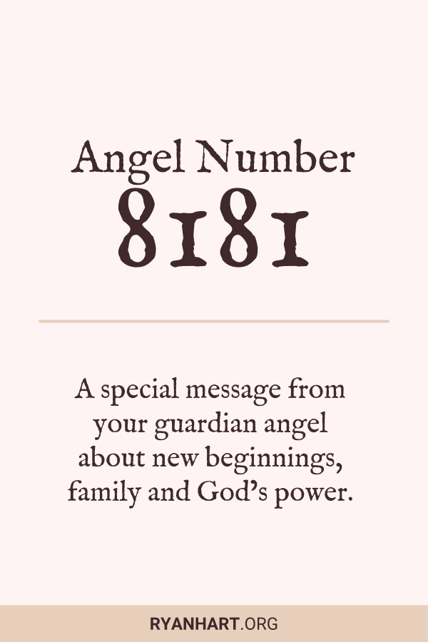  3 fantastiske betydninger av engel nummer 8181