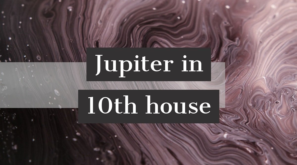  Jupiter i 10:e huset Personlighetsdrag