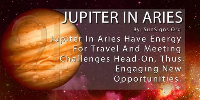  Jupiter în Berbec Semnificație și trăsături de personalitate