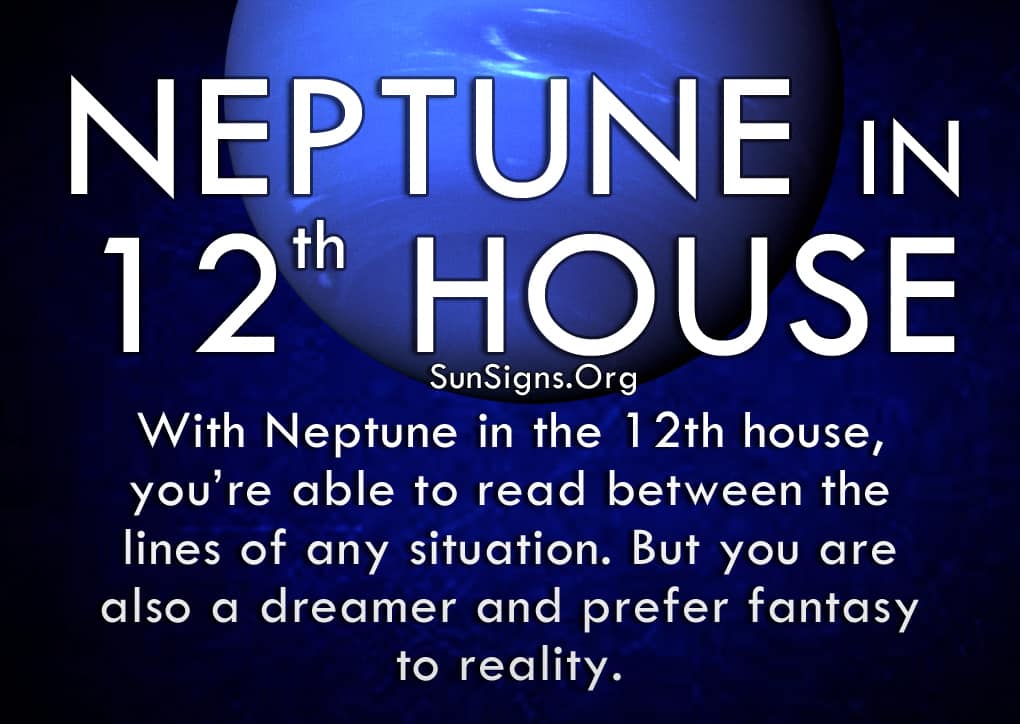  Neptune en 12e maison Traits de personnalité