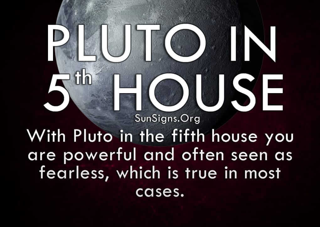  5 व्या घरातील प्लूटो व्यक्तिमत्व गुणधर्म