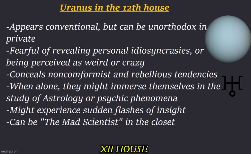  Uranus yn 12e hûs Persoanlike trekken