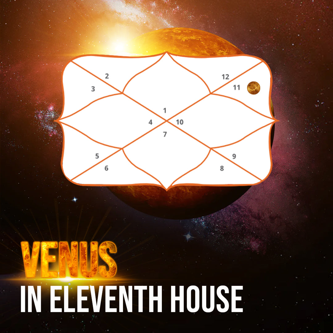  11th House Personality တွင် Venus