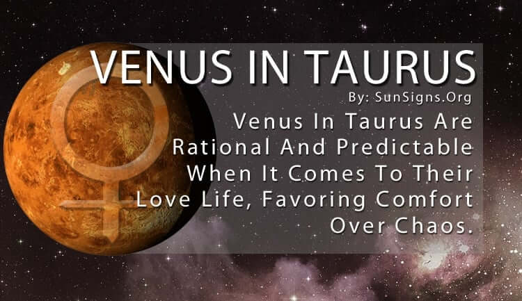  Venus ann an Taurus Ciall agus Feartan Pearsantachd