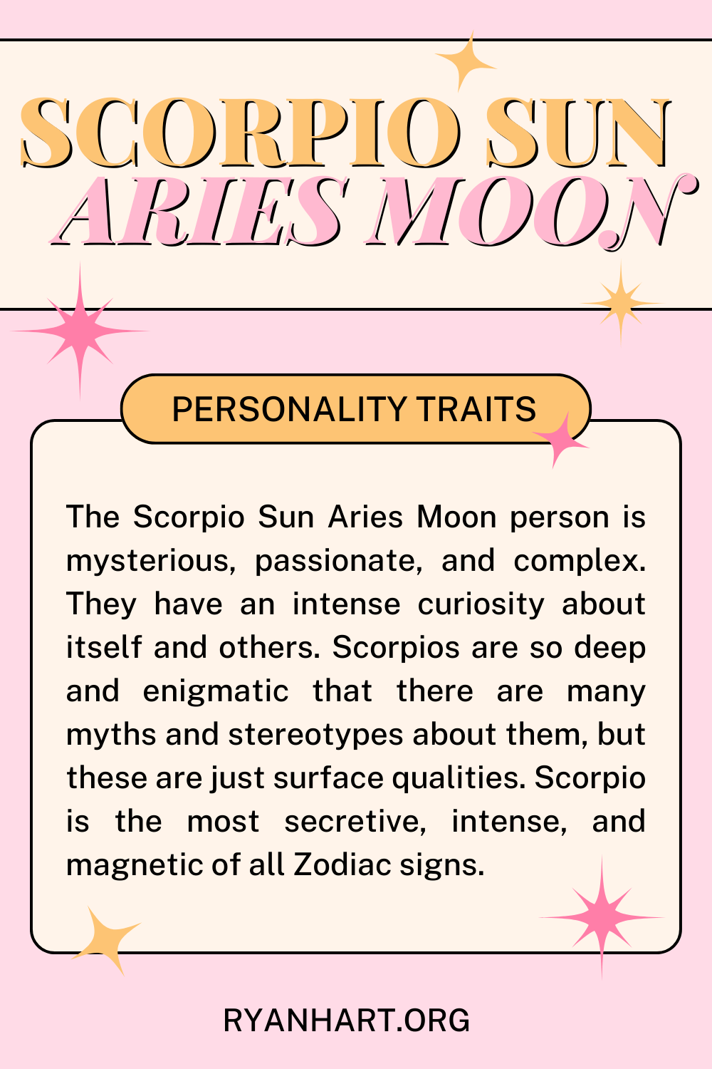  ລັກສະນະຂອງ Scorpio Sun Aries Moon